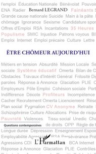 Etre chômeur aujourd'hui