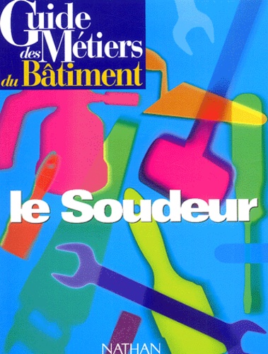 Bernard Lehembre - Le Soudeur.