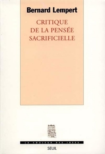 Critique de la pensée sacrificielle