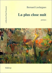 La plus close nuit