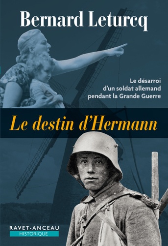 Bernard Leturcq - Le destin d'Hermann.