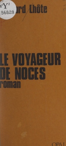 Le voyageur de noces