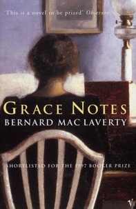Bernard Maclaverty - Grace Notes.