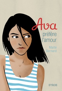 Bernard Maïté - Ava Tome 4 : Ava préfère l'amour.