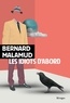Bernard Malamud - Les idiots d'abord.