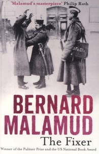 Bernard Malamud - The Fixer.