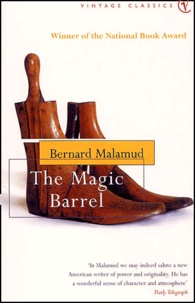 Bernard Malamud - The Magic Barrel.