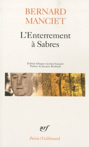 Bernard Manciet - L'Enterrement à Sabres.