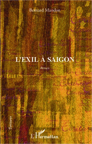 Exil à Saïgon