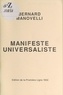 Bernard Manovelli - Manifeste universaliste.