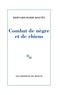 Bernard-Marie Koltès - Combat de nègre et de chiens. (suivi des) Carnets.