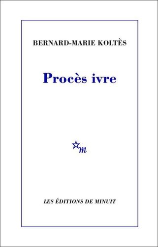 Procès ivre