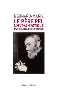 Le Père Pel (1878-1966)
