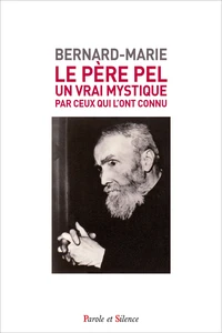 Le Père Pel (1878-1966)