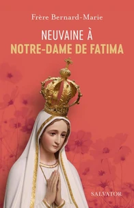 Neuvaine à Notre-Dame de Fatima
