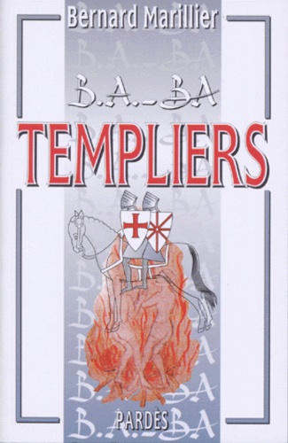 Bernard Marillier - Templiers.
