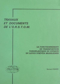 Le fonctionnement du transporteur tonoplastique du citrate du latex d'Hévéa Brasiliensis