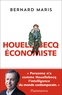 Bernard Maris - Houellebecq économiste.