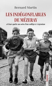 Bernard Martin - Les Indégonflables de Mézeray - et leur quête au sein d'un collège à Argentan.