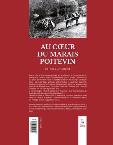 Au coeur du Marais Poitevin. Histoire & anecdotes