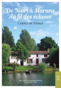 De Niort à Marans au fil des écluses