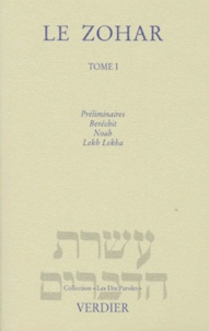 LE ZOHAR. Tome 1, Préliminaires, Beréchit, Noah, Lekh Lekha, suivi du Midrach Ha Néélam.pdf