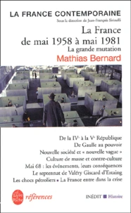 La France de mai 1958 à mai 1981