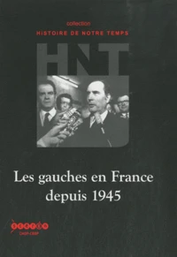 Les gauches en France depuis 1945