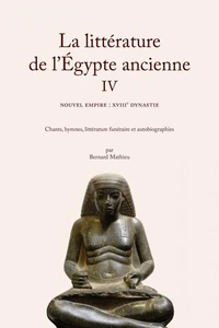 La littérature de l'Egypte ancienne