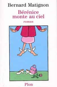 Bérénice monte au ciel