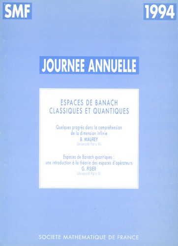 Bernard Maurey et Gilles Pisier - Espaces de Banach classiques et quantiques.