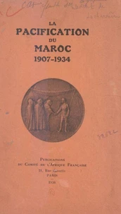 La pacification du Maroc