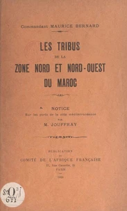 Les tribus de la zone Nord et Nord-Ouest du Maroc