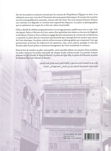 Palais et maisons du Caire. Tome 1, Du XIVe au XVIIIe siècle 2e édition