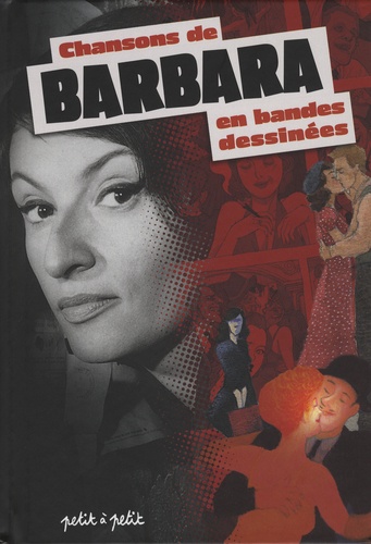 Bernard Merle et Nathalie Bodin - Chansons de Barbara en bandes dessinées.