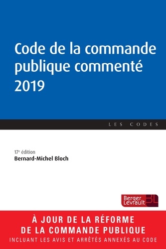 Bernard-Michel Bloch - Code de la commande publique commenté.