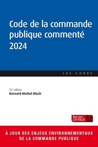 Bernard-Michel Bloch - Code de la commande publique commenté.