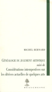 Généalogie du jugement artistique