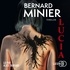 Bernard Minier - Lucia.
