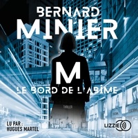 Version complète de téléchargement gratuit M, le bord de l'abîme MOBI ePub FB2 par Bernard Minier in French