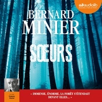 Bernard Minier - Soeurs.