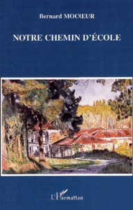 Notre Chemin D'Ecole