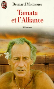Tamata Et L'Alliance. Memoires