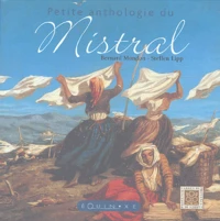 Petite anthologie du Mistral
