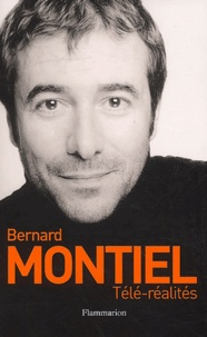 Bernard Montiel et Bertrand Tessier - Télé-réalités.