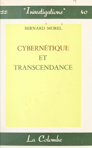 Cybernétique et transcendance