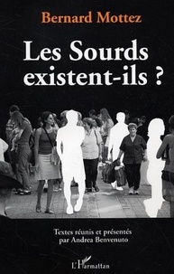 Bernard Mottez - Les Sourds existent-ils ?.
