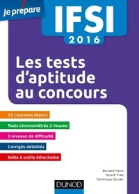 Bernard Myers et Benoît Priet - IFSI 2016 - Les tests d'aptitude au concours.