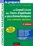 Bernard Myers et Benoît Priet - Le grand livre des tests d'aptitude et psychotechniques - 4e ed - avec méthodes détaillées.