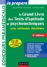 Bernard Myers et Benoît Priet - Le grand livre des tests d'aptitude et psychotechniques avec méthodes détaillées.